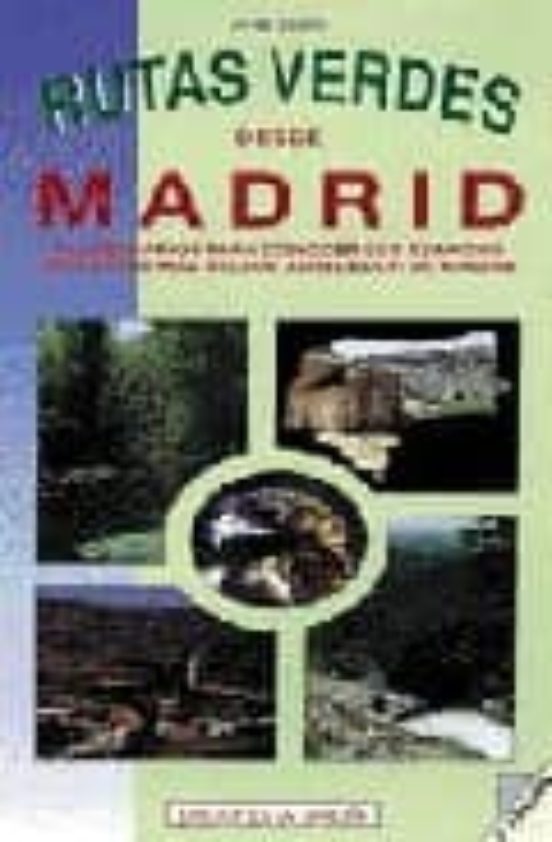 Rutas Verdes Desde Madrid