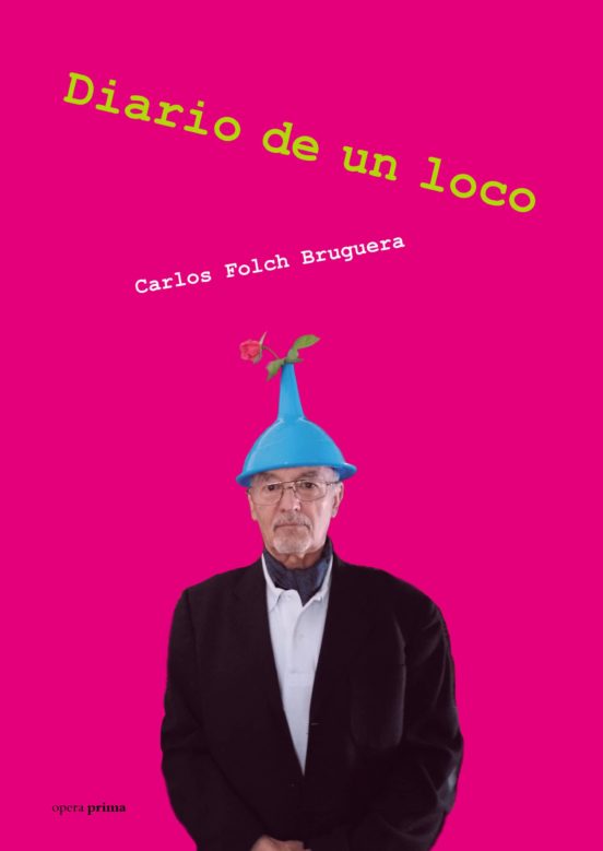 Diario De Un Loco