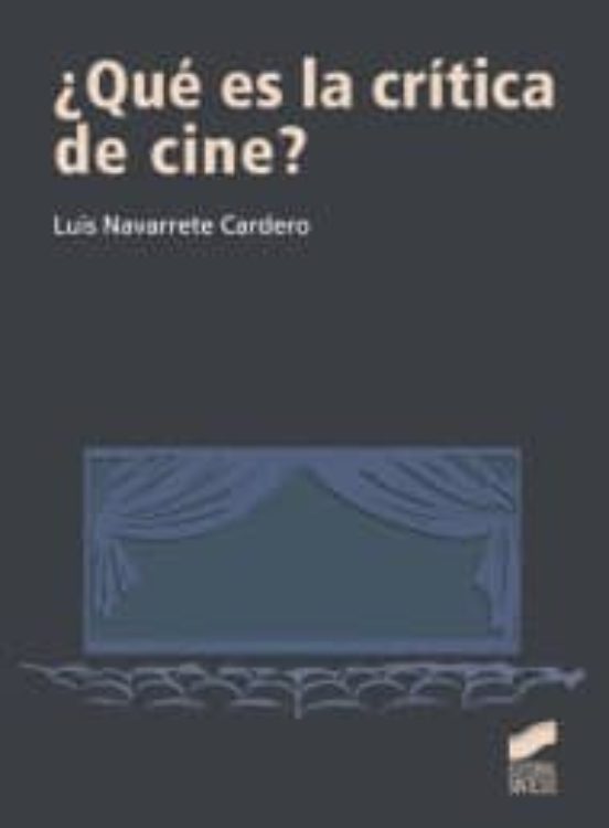 ¿Qué es la crítica de cine?