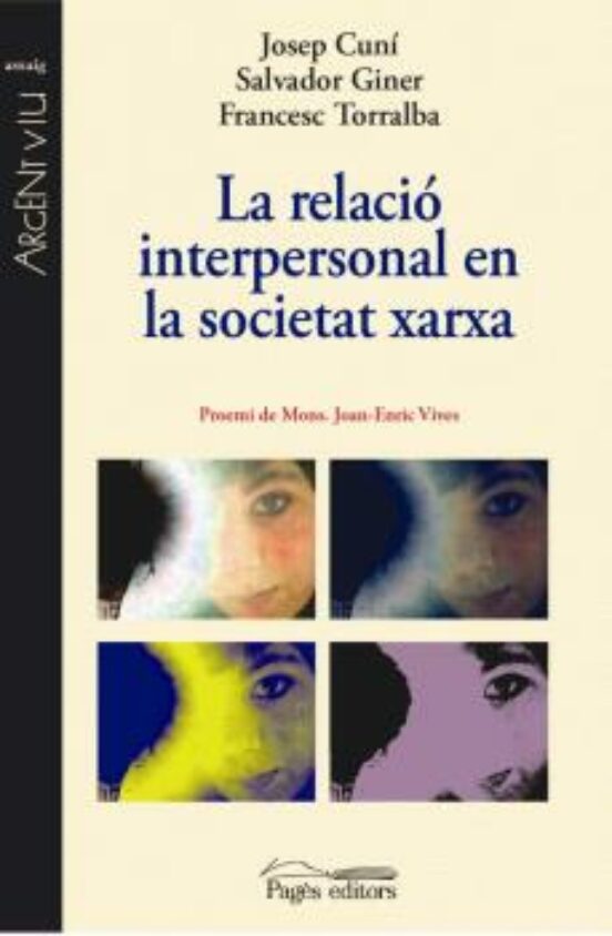 La Relació Interpersonal En La Societat Xarxa