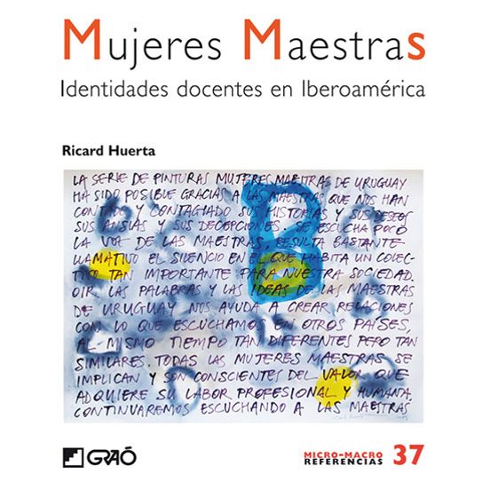 Mujeres Maestras: Identidades Docentes En Iberoamerica