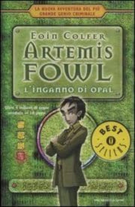 Artemis Fowl. L Inganno Di Opal