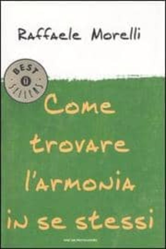 Come Trovare L Armonia In Se Stessi