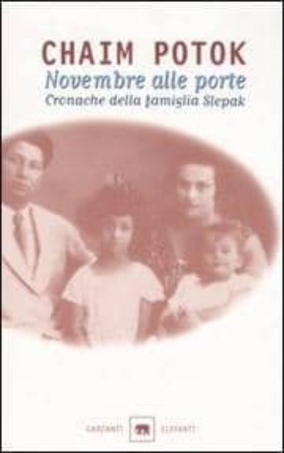 Novembre Alle Porte: Cronache Della Famiglia Slepak