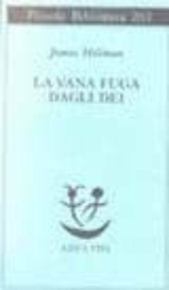 La Vana Fuga Degli Dei