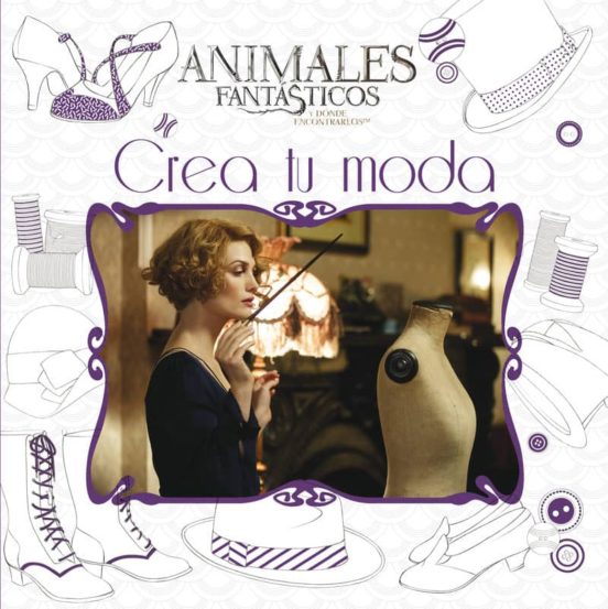 Animales Fantásticos Crea Tu Moda
