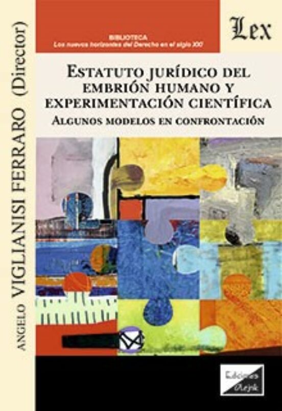 Estatuto Juridico Del Embrion Humano Y Experimentacion Cientifica