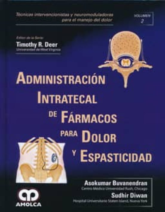 Administracion Intratecal De Farmacos Para Dolor Y Espasticidad