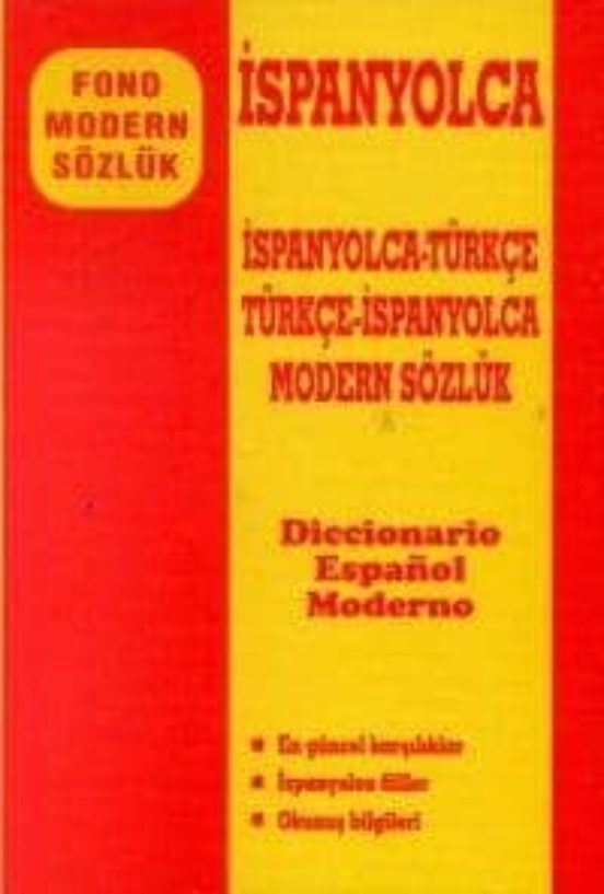 Modern Sozluk Ispanyolca - Turkçe/turkçe/ispanyolca
