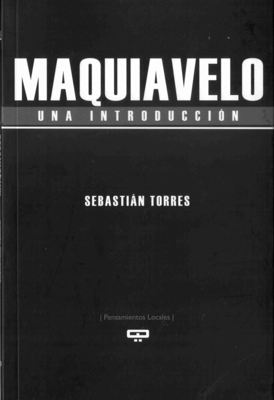 Maquiavelo: Una Introducción