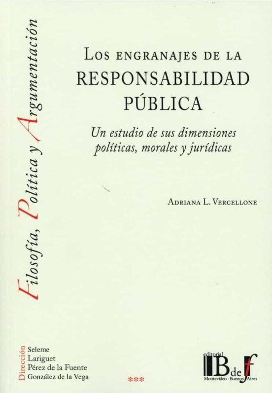Engranajes De La Responsabilidad Pública.un Estudio De Sus Dimensiones