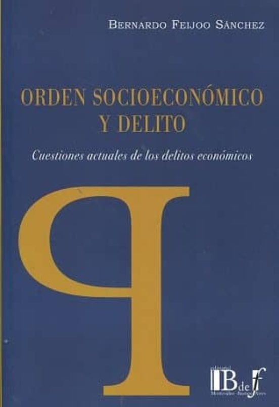 Orden Socioeconómico Y Delito