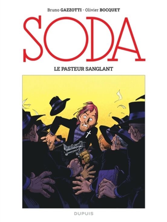 Soda. Volume 13 Le Pasteur Sanglant