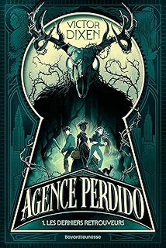 Agence Perdido. Vol. 1. Les Derniers Retrouveurs
