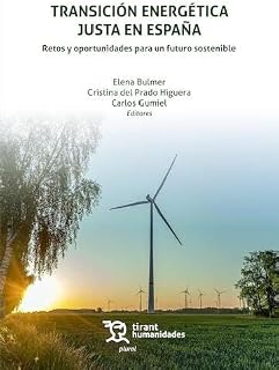 Transición energética en España: retos y oportunidades para un futuro sostenible