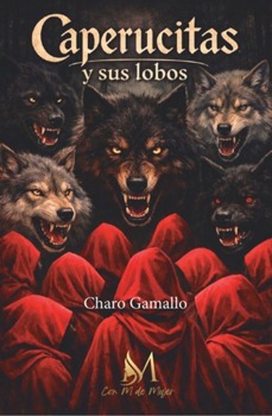 Caperucitas Y Sus Lobos