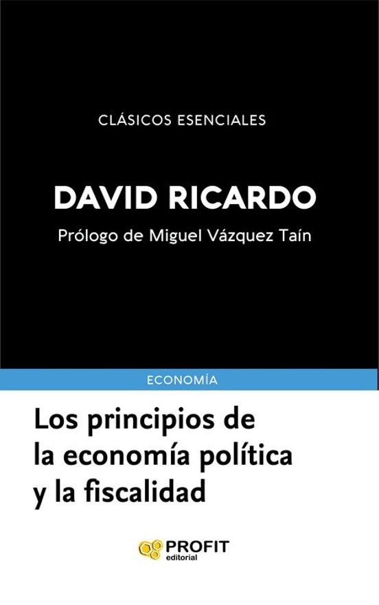 Los Principios de la Economía Política y la Fiscalidad