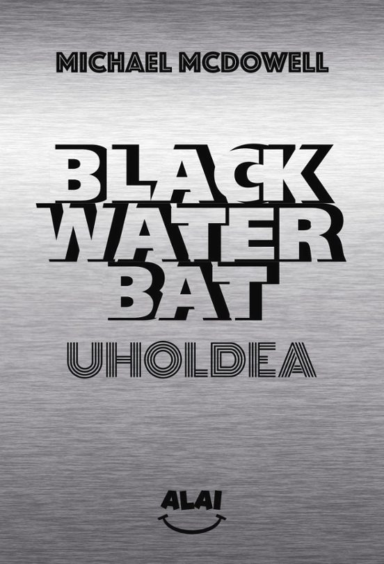 Uholdea - Blackwater Bat