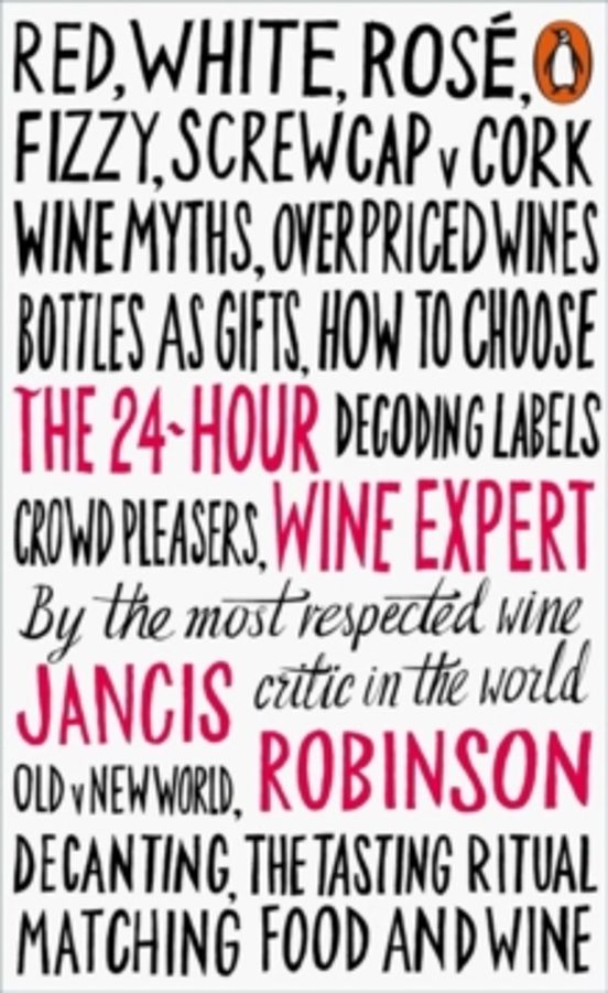 The 24-hour Wine Expert