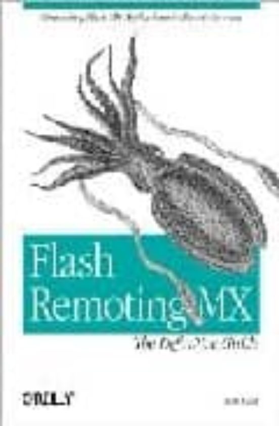 Flash Remoting: The Definitive Guide