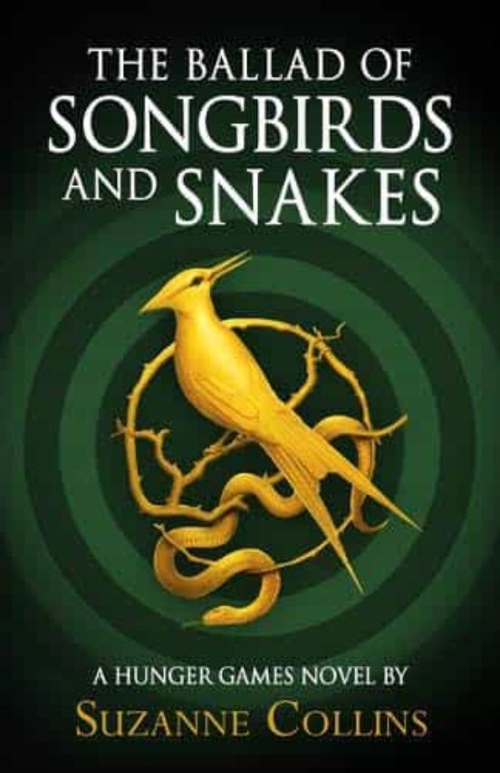 The Ballad Of Songbirds And Snakes