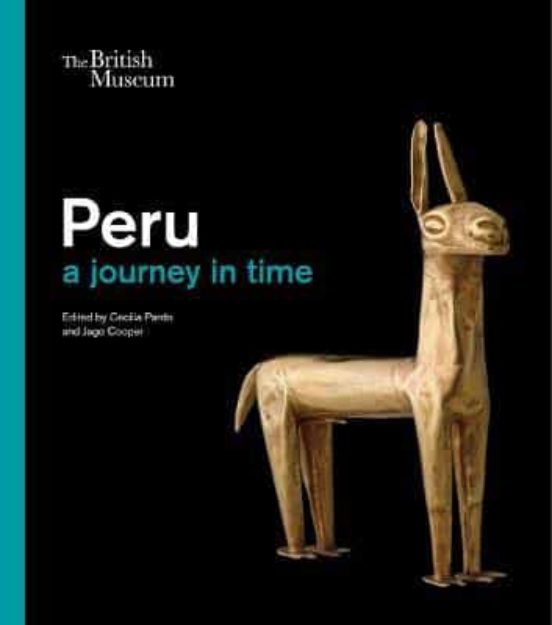 Peru: A Journey In Time
