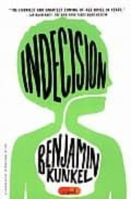 Indecision
