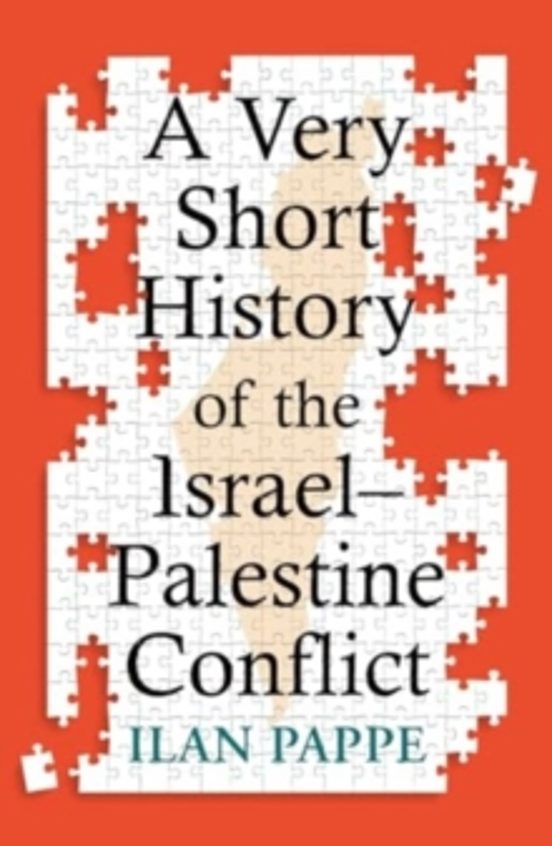 A Very Short History Of The Israel Palestine Conflict