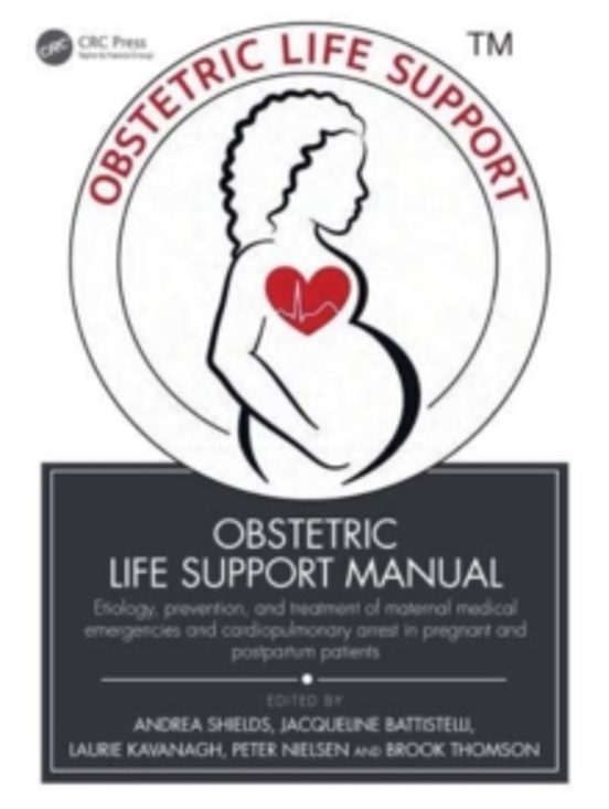 Obstetric Life Support Manual