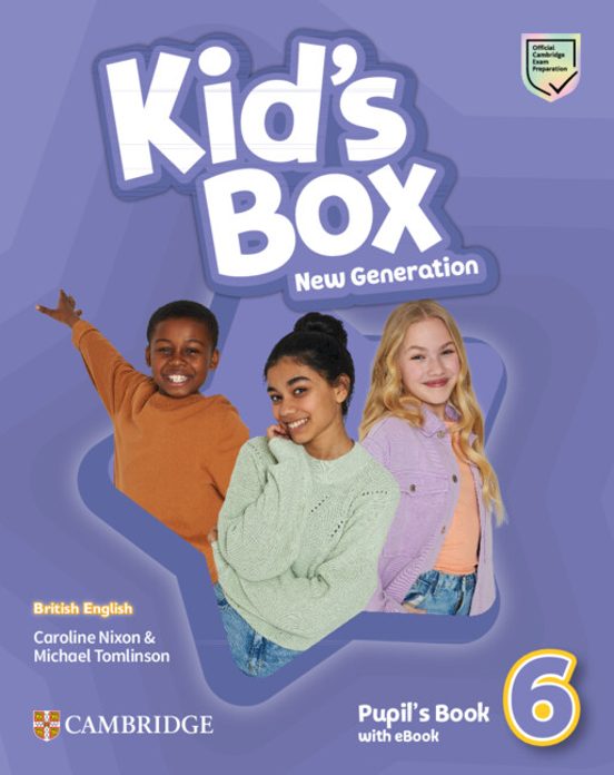 Kid S Box New Generation Level 6 Pupil S Book With Ebook British Engli