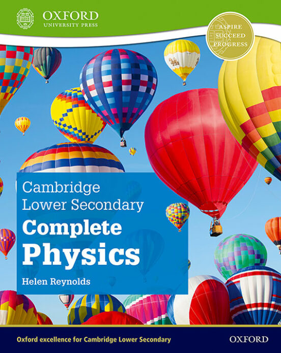 NEW Cambridge Lower Secondary Complete Physics: Student Book