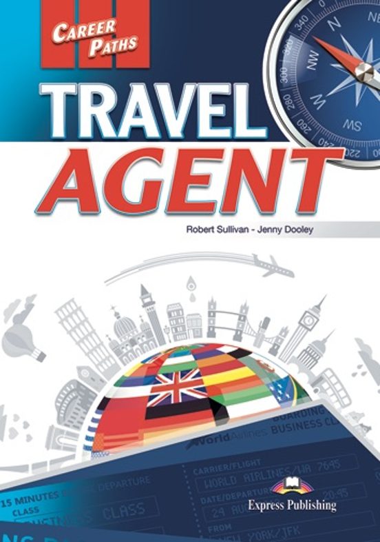 Travel Agent Student S Book. Career Paths
