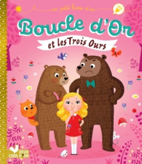 Boucle D Or Et Les Trois Ours