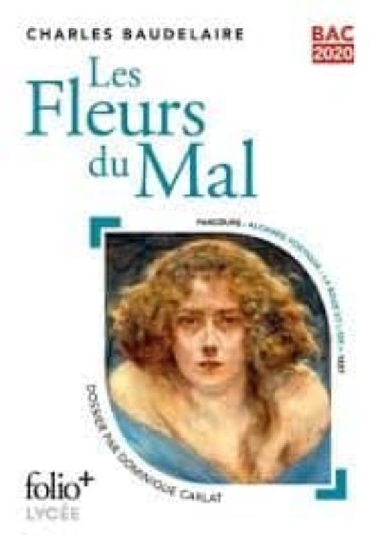 Les Fleurs Du Mal - Bac 2020