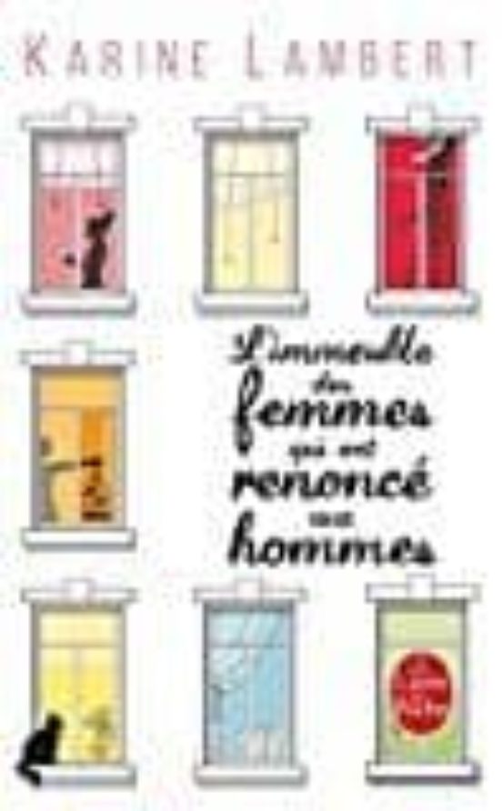 L Immeuble des Femmes Qui Ont Renoncé Aux Hommes