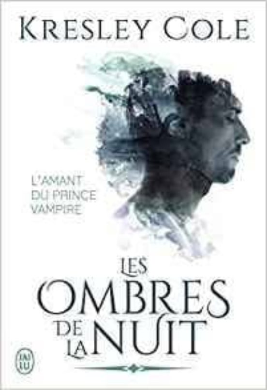 Les Ombres De La Nuit - L Amant Du Prince Vampire