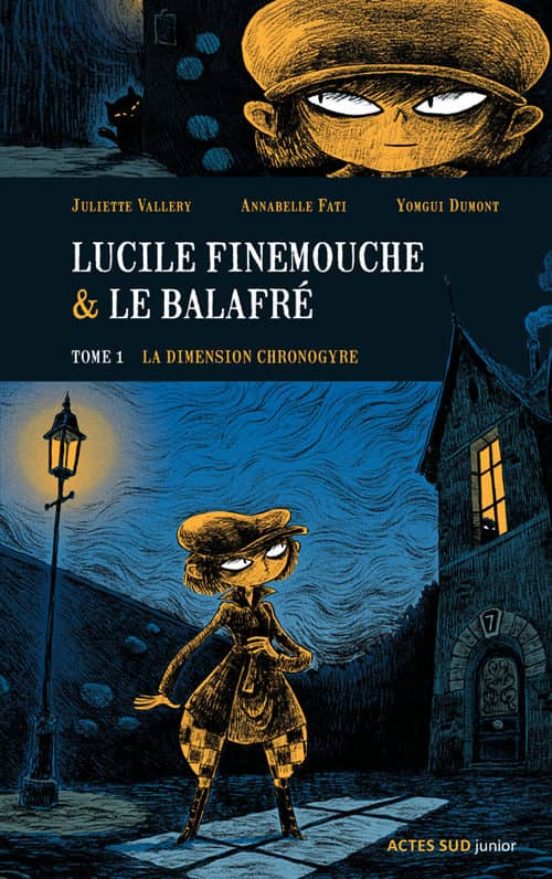 Lucile Finemouche & Le Balafre Tome 1
