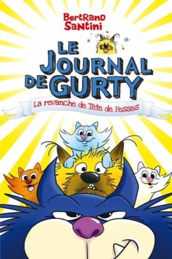 Le Journal De Gurty La Revanche De Tête De Fesses