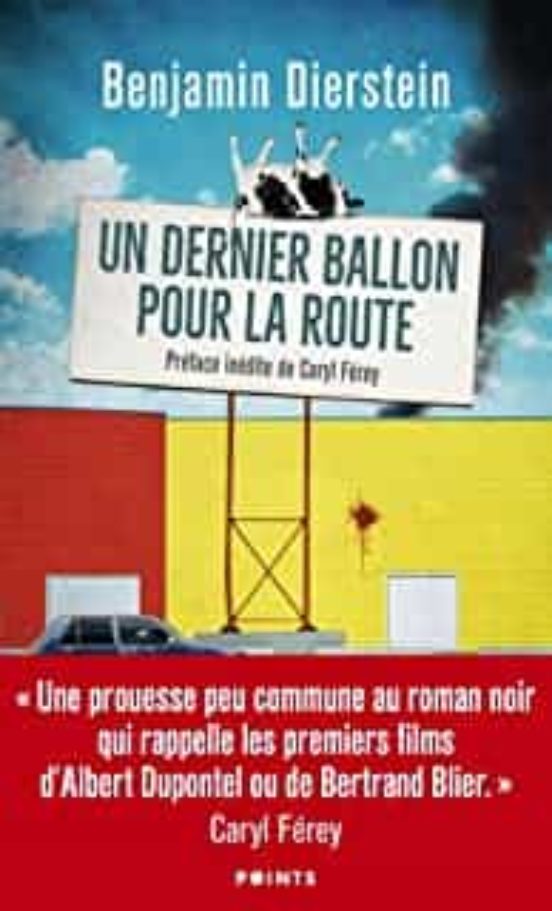 Un Dernier Ballon Pour La Route