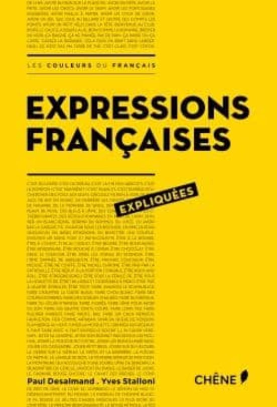 Expressions Françaises Expliquees