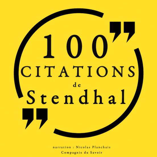 100 Citations De Stendhal