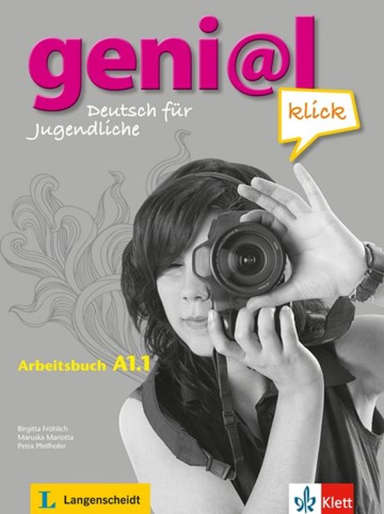 Genial Klick A1.1 Arbeitsbuch. Libro De Ejercicios + Audio