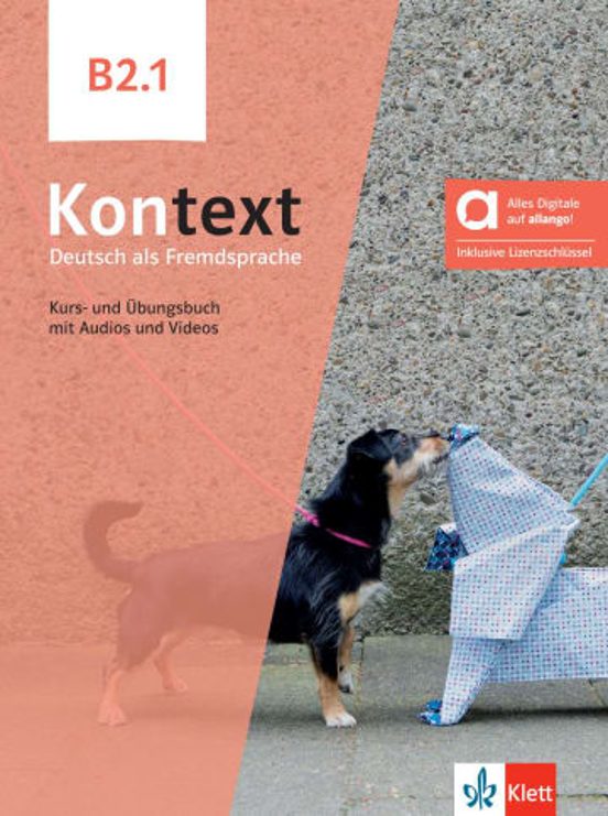 Kontext B2.1 – Kurs- Und Übungsbuch Mit Audios Und Videos. Edición Híbrida Allango