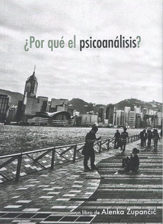 ¿por Que El Psicoanalisis?