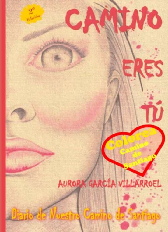 Camino Eres Tu