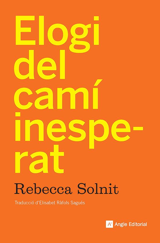 Elogi del camí inesperat