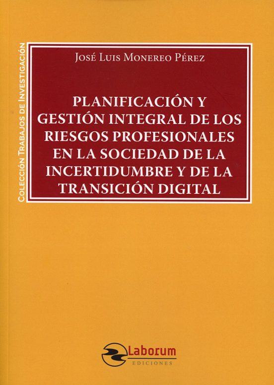 Planificación Y Gestión Integral De Los Riesgos Profesionale En La Soc