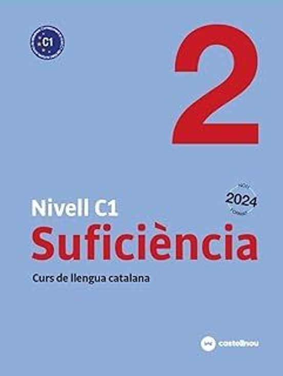 Nivell C1. Suficiencia 2 Català Per Adults