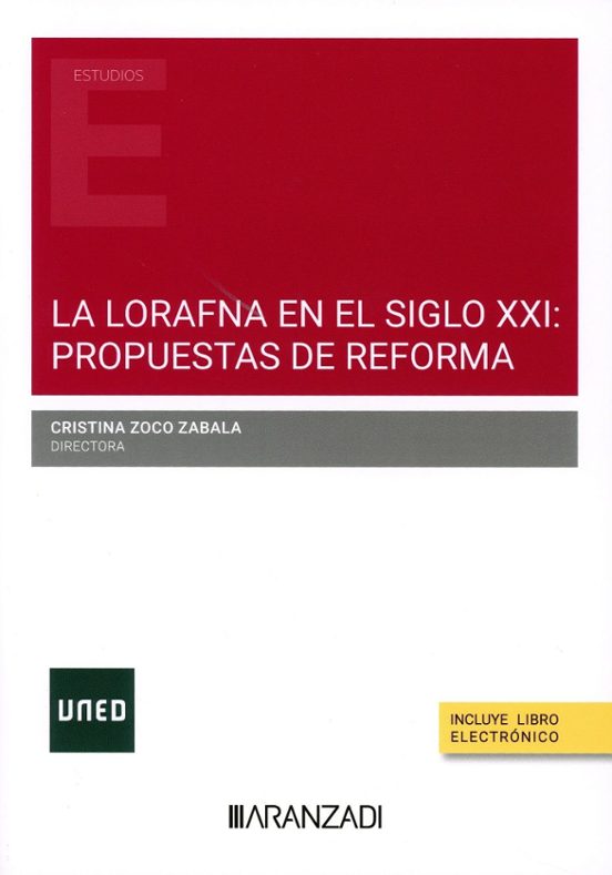 Lorafna En El Siglo Xxi: Propuestas De Reforma
