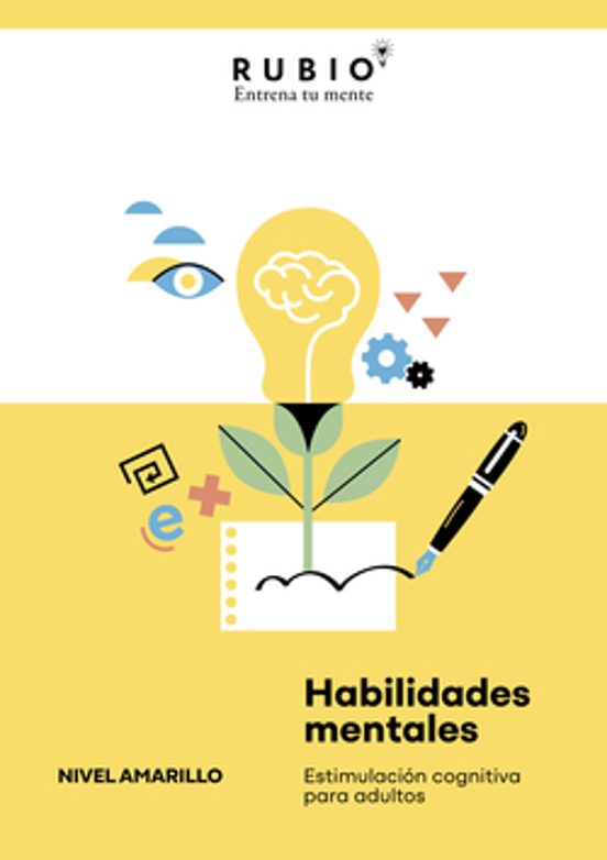 Habilidades Mentales. Estimulación Cognitiva Para Adultos